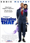 Imagine that - Die Kraft der Fantasie