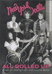 All Dolled Up A New York Dolls Story