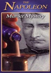 The Napoleon Murder Mystery