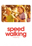 Speed Walking